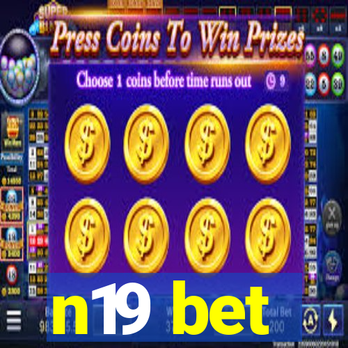 n19 bet